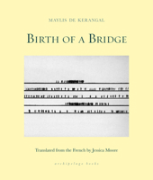 Birth of a Bridge 1962770575 Book Cover