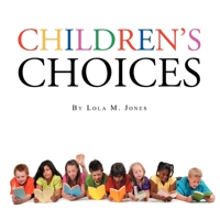 Children's Choices 1477108807 Book Cover
