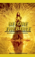 Before the Bible B0CR2X8S87 Book Cover