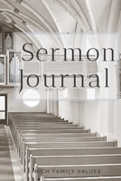 Sermon Journal 1692786555 Book Cover
