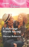 A Marriage Worth Saving 0373744390 Book Cover