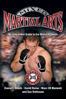 Mixed Martial Arts: An Interactive Guide to the World of Sports 1932714677 Book Cover