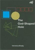 The God-Shaped Hole 1920691871 Book Cover