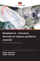 Bisphénol A: structure, fonction et risques sanitaires associés (French Edition) 6209809901 Book Cover