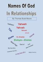 The Names of God In Relationships 1470191059 Book Cover