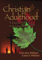 Christian Adulthood: A Journey of Self-discovery 076481284X Book Cover