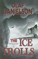 The Ice Trolls 193498096X Book Cover