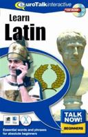 Talk Now! Learn Latin - Beginning Level 1843520605 Book Cover