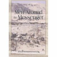 Men Around the Messenger: The Companions of the Prophet 8174353615 Book Cover