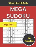 Mega Sudoku: Easy Sudoku Puzzle Book For Adults Large Print B08YS623B5 Book Cover