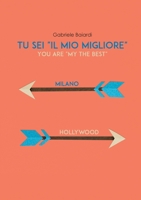 Tu sei il mio Migliore (You are my the Best) 883167711X Book Cover