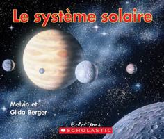 Le Syst?me Solaire 0545982820 Book Cover