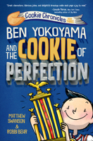 Ben Yokoyama and the Cookie of Perfection 059330277X Book Cover