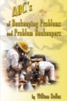 ABC's of BeeKeeping Problems and Problem Beekeepers 0595533825 Book Cover
