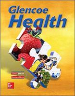 Glencoe Health Teacher's Wraparound Edition 0026523612 Book Cover
