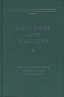 How Does Law Matter?: Fundamental Issues in Law And Society (Fundamental Issues in Law and Society) 0810114356 Book Cover