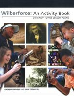 Wilberforce: An Activity Book 0892216727 Book Cover