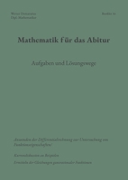 Mathematik für das Abitur: Booklet 16 (German Edition) 3695729120 Book Cover