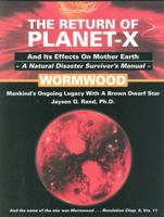 The Return of Planet-X: Wormwood 0977920917 Book Cover