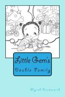 Double Family: Little Gem's 1981361014 Book Cover