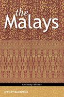 The Malays (The Peoples of South-East Asia and the Pacific) 1444339036 Book Cover