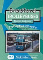Bradford Trolleybuses 1904474195 Book Cover