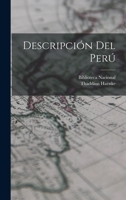 Descripción Del Perú B0BQ15M2LL Book Cover