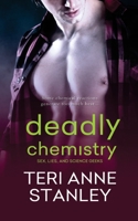 Deadly Chemistry 1943336113 Book Cover