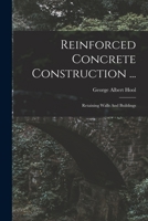 Reinforced Concrete Construction 1017489327 Book Cover