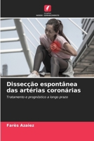 Dissecção espontânea das artérias coronárias (Portuguese Edition) 6208186080 Book Cover
