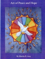 Art of Peace and Hope B0CRQ6CLXP Book Cover