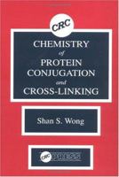 Chemistry of Protein and Nucleic Acid Cross-Linking and Conjugation 1032918179 Book Cover