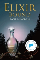 Elixir Bound 099892542X Book Cover