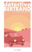 D?tective Bertrand: Le Jumpwood's Manoir 2322207594 Book Cover