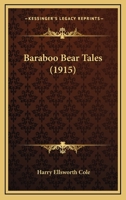 Baraboo Bear Tales 1018681221 Book Cover