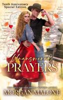 Unanswered Prayers: Tenth Anniversary Special Edition B0G3KKYYD8 Book Cover