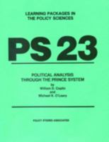 PS 23 - Political Analysis Through the Prince System 0936826185 Book Cover