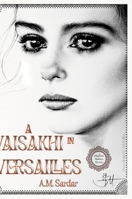 A Vaisakhi in Versailles: A Charlotte Holmes Mystery 1445228920 Book Cover