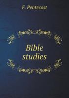 Bible Studies 5518909624 Book Cover