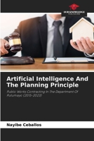 Artificial Intelligence And The Planning Principle 6209068774 Book Cover