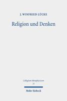 Religion Und Denken: Die Epistemologie Religioser Uberzeugungen Im Spatwerk G.W.F. Hegels 3161623355 Book Cover