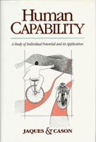 Human Capability: A Study of Individual Potential and Its Application 0962107077 Book Cover
