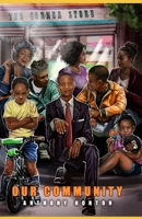 Our Community B093B8HG1X Book Cover