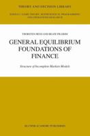 General Equilibrium Foundations of Finance: Structure of Incomplete Markets Models 1441953337 Book Cover