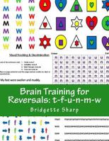 Brain Training for Reversals: T-F-U-N-M-W 1546443665 Book Cover