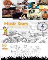 Music Stars Colouring Book - Multi Award Winners: Adele, Beyonce, Bruno Mars, Ed Sheeran, Eminem, Justin Timberlake, Katy Perry, Lady Gaga, Michael Ja 1977936253 Book Cover