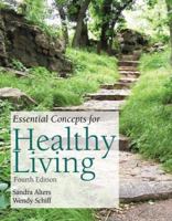 Essential Concepts For Healthy Living,4E 0763789755 Book Cover