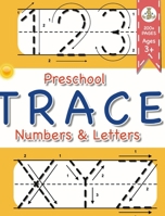Preschool Trace Numbers and Letters 1006573410 Book Cover