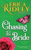 Chasing the Bride 1954764073 Book Cover