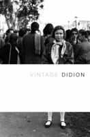 Vintage Didion (Vintage Original) 1400033934 Book Cover